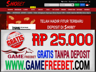 Shiobet Freebet Gratis Rp 25.000 Tanpa Deposit