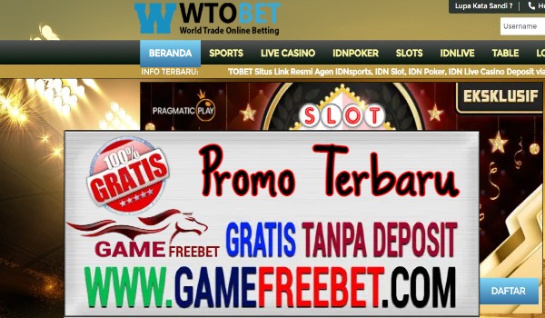 WTOBet Klaim Bonus Deposit 100% Langsung Didepan