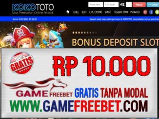 KOKOToto Freebet Gratis Rp 10.000 Gacor Tanpa Deposit