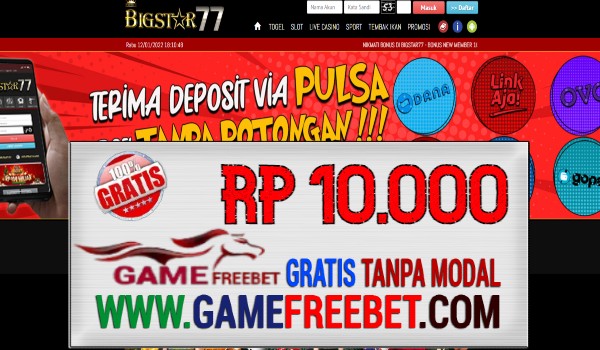 BigStar77 Freebet Gratis Rp 10.000 Gacor Tanpa Deposit