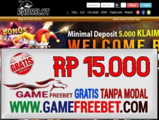 PAUSSLOT Freebet Gratis Rp 15.000 Tanpa Deposit