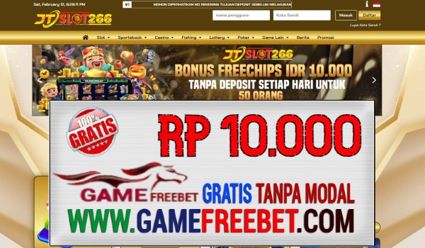 JTSlot266 Freebet Gratis Rp 10.000 Tanpa Deposit
