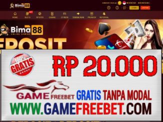 BIMA88 Freebet Gratis Rp 20.000 Tanpa Deposit