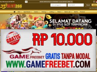 JTSLOT266 FREEBET GRATIS RP 10.000 TANPA DEPOSIT
