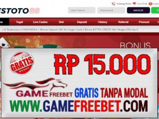 BESTOTO88 Freechip Gratis Rp 15.000 Tanpa Deposit