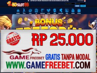 BDSlot88 Freebet Gratis Rp 25.000 Tanpa Deposit
