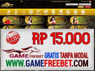 JagoJp Game Freebet Gratis Rp 15.000 Tanpa Deposit