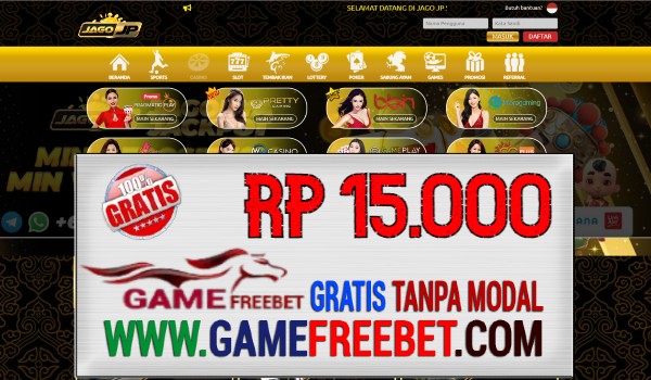 JagoJp Game Freebet Gratis Rp 15.000 Tanpa Deposit