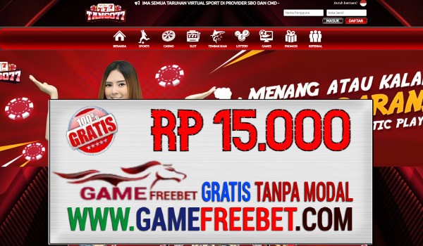 Tango77 Game Freebet Gratis Rp 15.000 Tanpa Deposit
