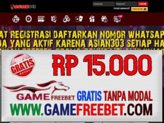 ASIAN303 Game Freebet Gratis Rp 15.000 Tanpa Deposit