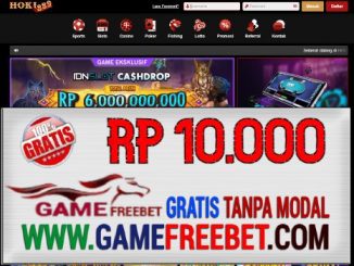 HOKI889 Game Freebet Gratis Rp 15.000 Tanpa Deposit
