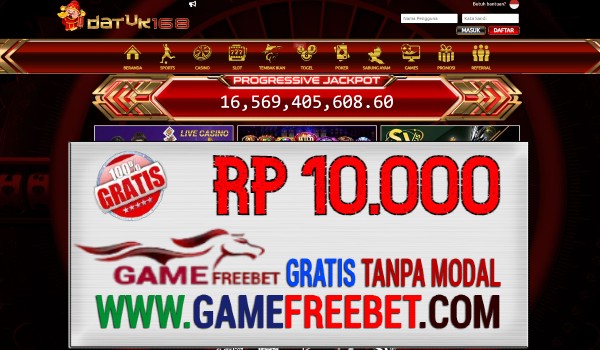 DATUK168 Game Freebet Gratis Rp 10.000 Tanpa Deposit