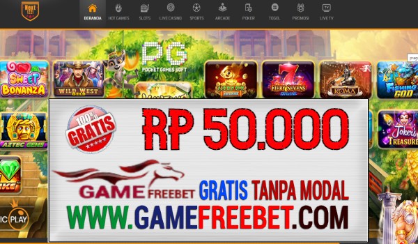 Next1221 Freebet Gratis Rp 50.000 Tanpa Deposit