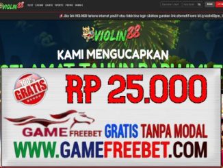VIOLIN88 Freebet Gratis Rp 25.000 Tanpa Deposit