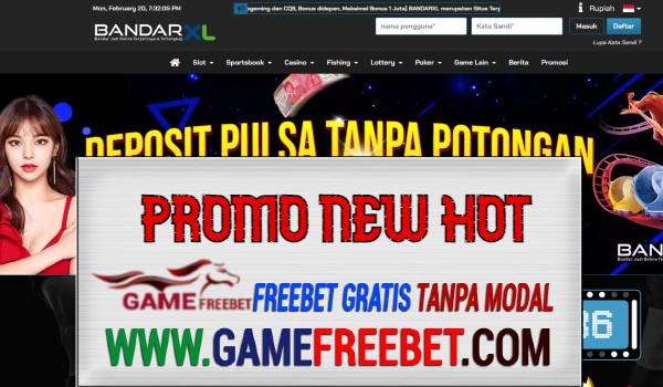 BANDARXL Bonus Slot 100% Langsung Di Depan