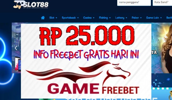 JPSLOT88 Freebet Gratis Rp 25.000 Tanpa Deposit