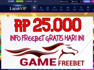 LAPAKVIP Freebet Gratis Rp 25.000 Tanpa Deposit