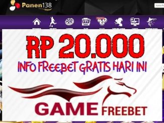 PANEN138 Game Freebet Rp 20.000 Tanpa Deposit