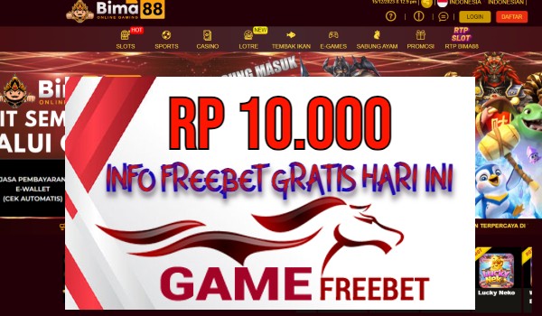 Bima88 Game Freebet Rp 10.000 Tanpa Deposit