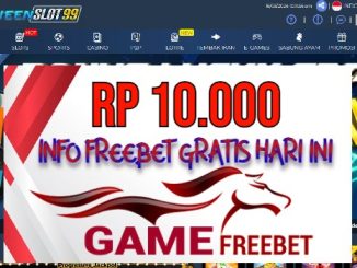 Queenslot99 Game Freebet Rp 10.000 Tanpa Deposit