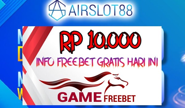 Airlsot88 Game Freebet Rp 10.000 Tanpa Deposit