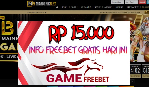 Mahongbet Game Freebet Rp 15.000 Tanpa Deposit